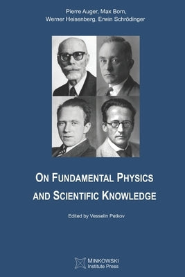 On Fundamental Physics and Scientific Knowledge by Born, Max