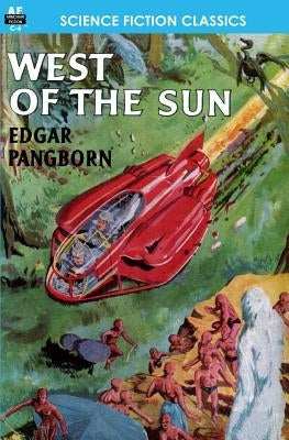 West of the Sun by Pangborn, Edgar