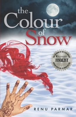 The Colour of Snow by Parmar, Renu