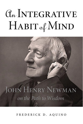 An Integrative Habit of Mind by Aquino, Frederick D.