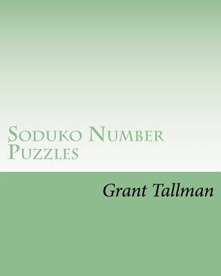Soduko Number Puzzles: Book 2 MED by Tallman, Grant