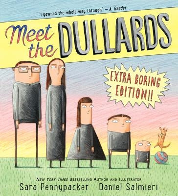 Meet the Dullards by Pennypacker, Sara