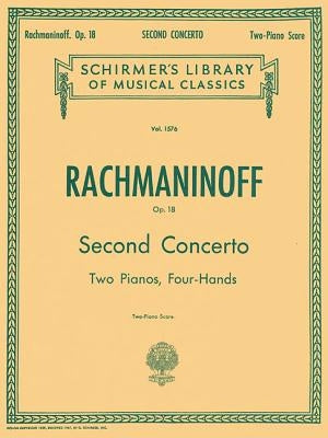 Concerto No. 2 in C Minor, Op. 18: Schirmer Library of Classics Volume 1576 Piano Duet by Rachmaninoff, Sergei