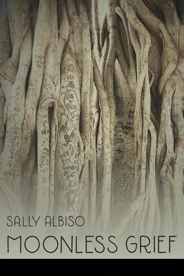 Moonless Grief by Albiso, Sally