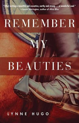 Remember My Beauties by Hugo, Lynne