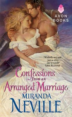 Confessions from an Arranged Marriage by Neville, Miranda