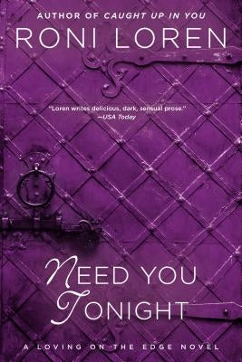 Need You Tonight by Loren, Roni