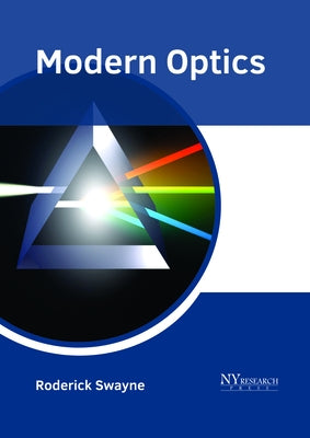 Modern Optics by Swayne, Roderick