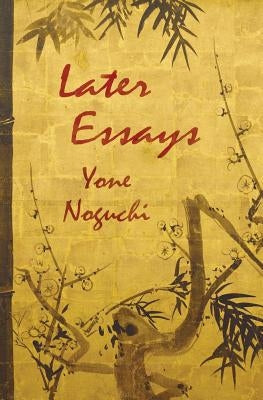 Later Essays by Marx, Edward