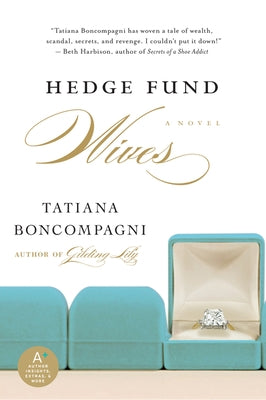 Hedge Fund Wives by Boncompagni, Tatiana
