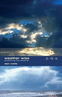 Weather Wise by Watts, Alan