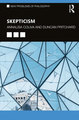 Skepticism by Coliva, Annalisa
