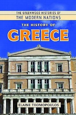 The History of Greece by Thomopoulos, Elaine