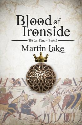 Blood of Ironside by Lake, Martin