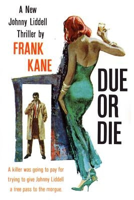 Due or Die by Kane, Frank