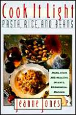 Cook It Light Pasta, Rice, and Beans by Jones, Jeanne