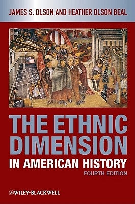 Ethnic Dimension in American H by Olson Beal, Heather