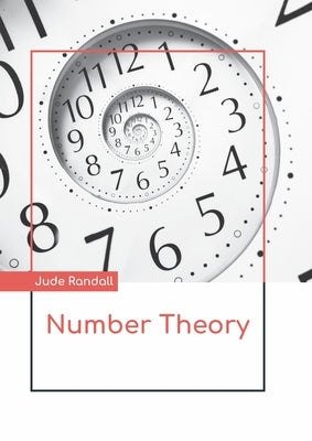 Number Theory by Randall, Jude