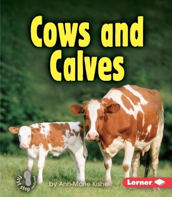 Cows and Calves by Kishel, Ann-Marie