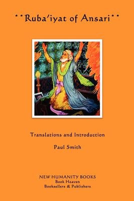 Ruba'iyat of Ansari by Smith, Paul