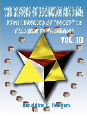 The History of Beginning Reading by Rodgers, Geraldine E.