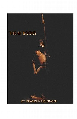 The 41 Books by Helsinger, Franklin