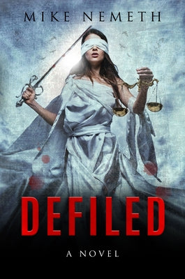 Defiled by Nemeth, Mike