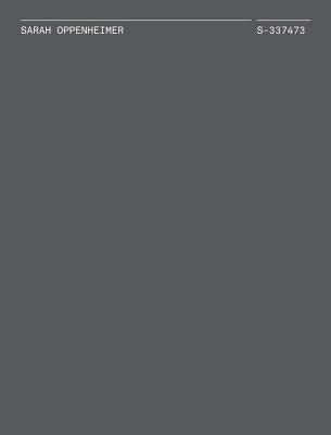 Sarah Oppenheimer: S-337473 by Oppenheimer, Sarah