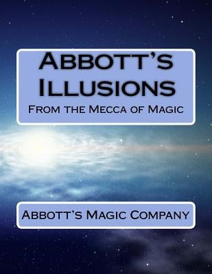 Abbott's Illusions: From The Mecca Of Magic by Kleiber, Charles