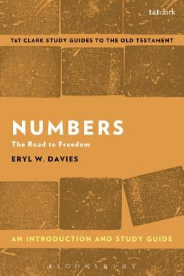 Numbers: An Introduction and Study Guide: The Road to Freedom by Davies, Eryl W.
