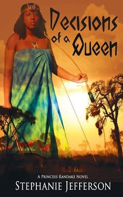 Decisions of a Queen by Jefferson, Stephanie