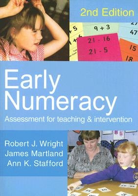 Early Numeracy: Assessment for Teaching and Intervention by Wright, Robert J.