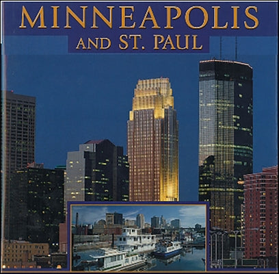 Minneapolis and St. Paul by Kyi, Tanya Lloyd