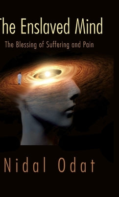 The Enslaved Mind by Odat, Nidal