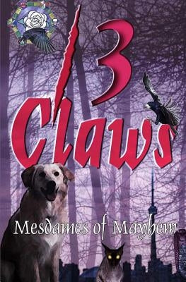 13 Claws: An Anthology of Crime Stories by Carrick, Donna