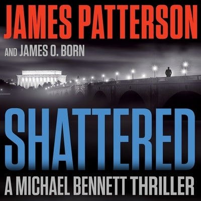 Shattered by Born, James O.