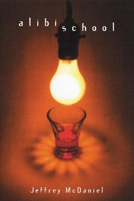 Alibi School by McDaniel, Jeffrey