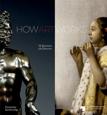 How Art Works by López-Fanjul Y. Díez del Corral, María