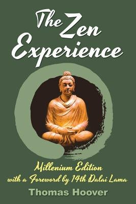 The Zen Experience by Hoover, Thomas