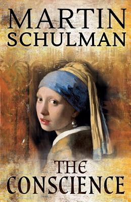 The Conscience by Schulman, Martin