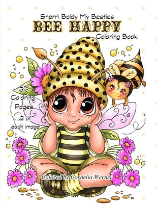 Sherri Baldy My Besties Bee Happy Coloring Book by Baldy, Sherri Ann