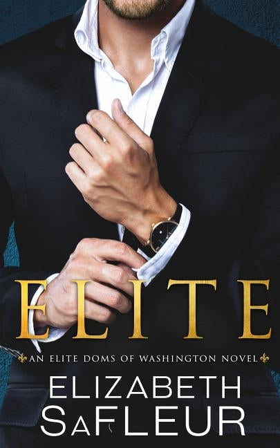 Elite by Safleur, Elizabeth