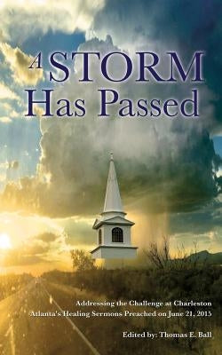 A Storm Has Passed by Ball, Thomas E.