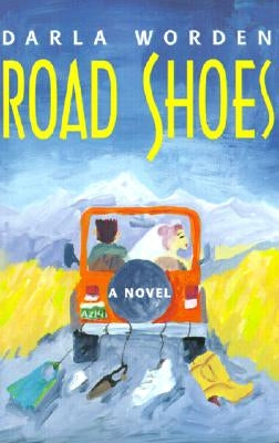 Road Shoes by Worden, Darla