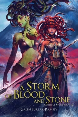 A Storm of Blood and Stone by Surlak-Ramsey, Galen