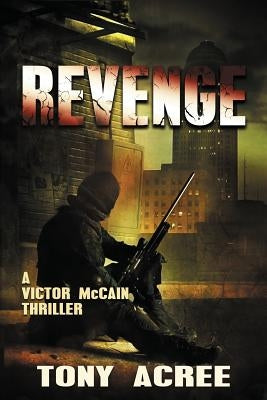 Revenge by Acree, Tony