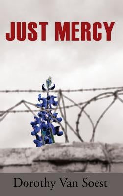 Just Mercy by Van Soest, Dorothy