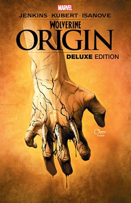 Wolverine: Origin Deluxe Edition by Jenkins, Paul