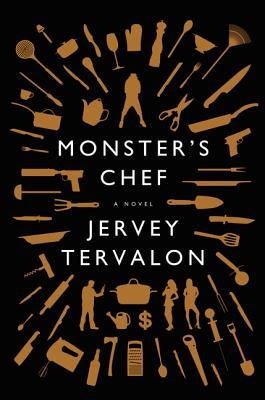 Monster's Chef by Tervalon, Jervey