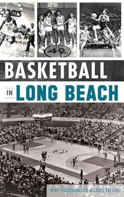 Basketball in Long Beach by Guardabascio, Mike